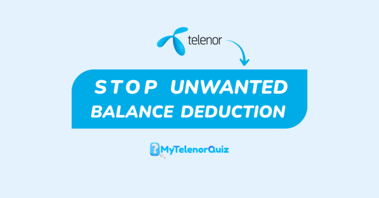 How to Stop Telenor Balance Deduction – Complete Guide 2026