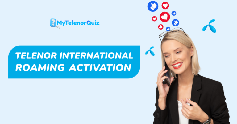 How to Activate Telenor International Roaming? 2026 Guide