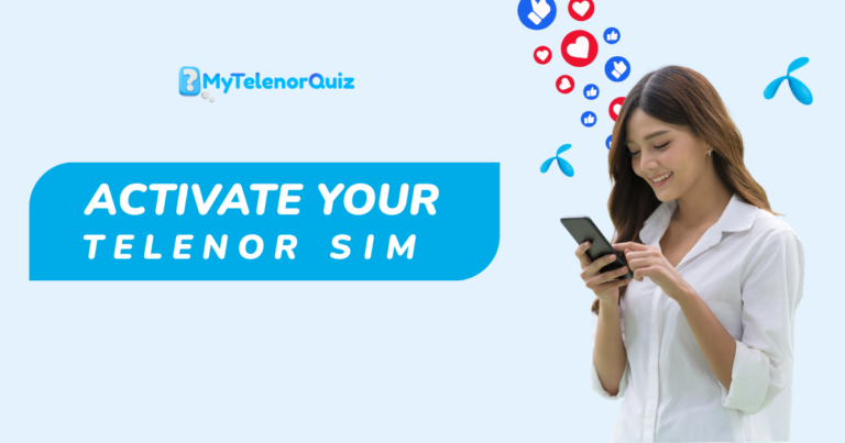 How to Activate Telenor SIM 2026 – Complete Guide for Pakistan