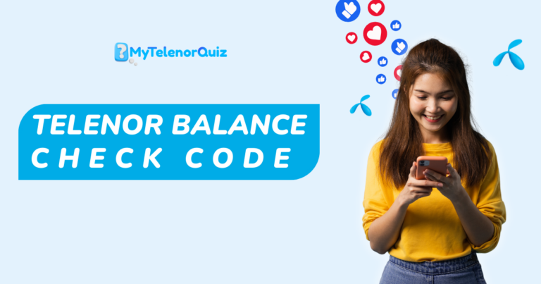 Telenor Balance Check Code 2026 – How to Instantly Check Your Telenor Balance