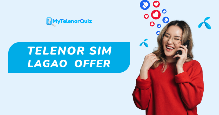 Telenor SIM Lagao Offer 2026 – Free 10 GB Data & 3,000 Minutes!